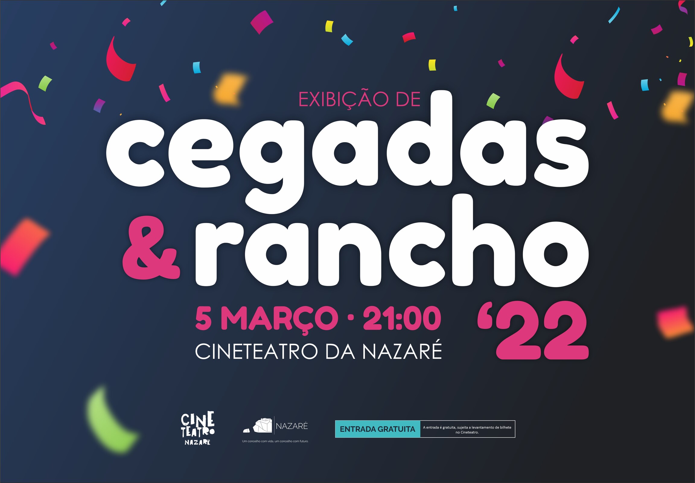 Noite de Cegadas e Rancho de Carnaval 2022
