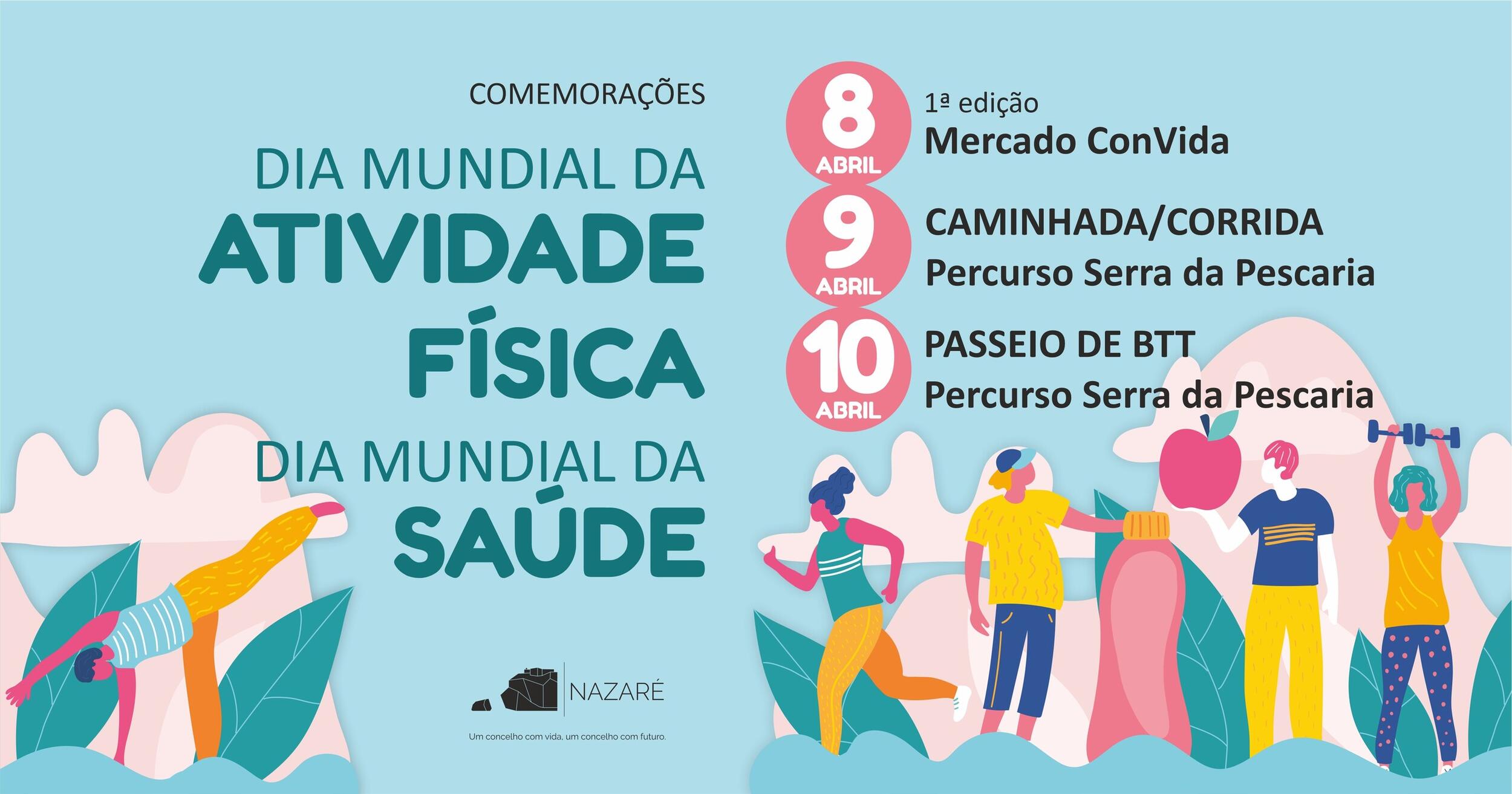 Dia Mundial da Atividade Física e Dia Mundial da Saúde