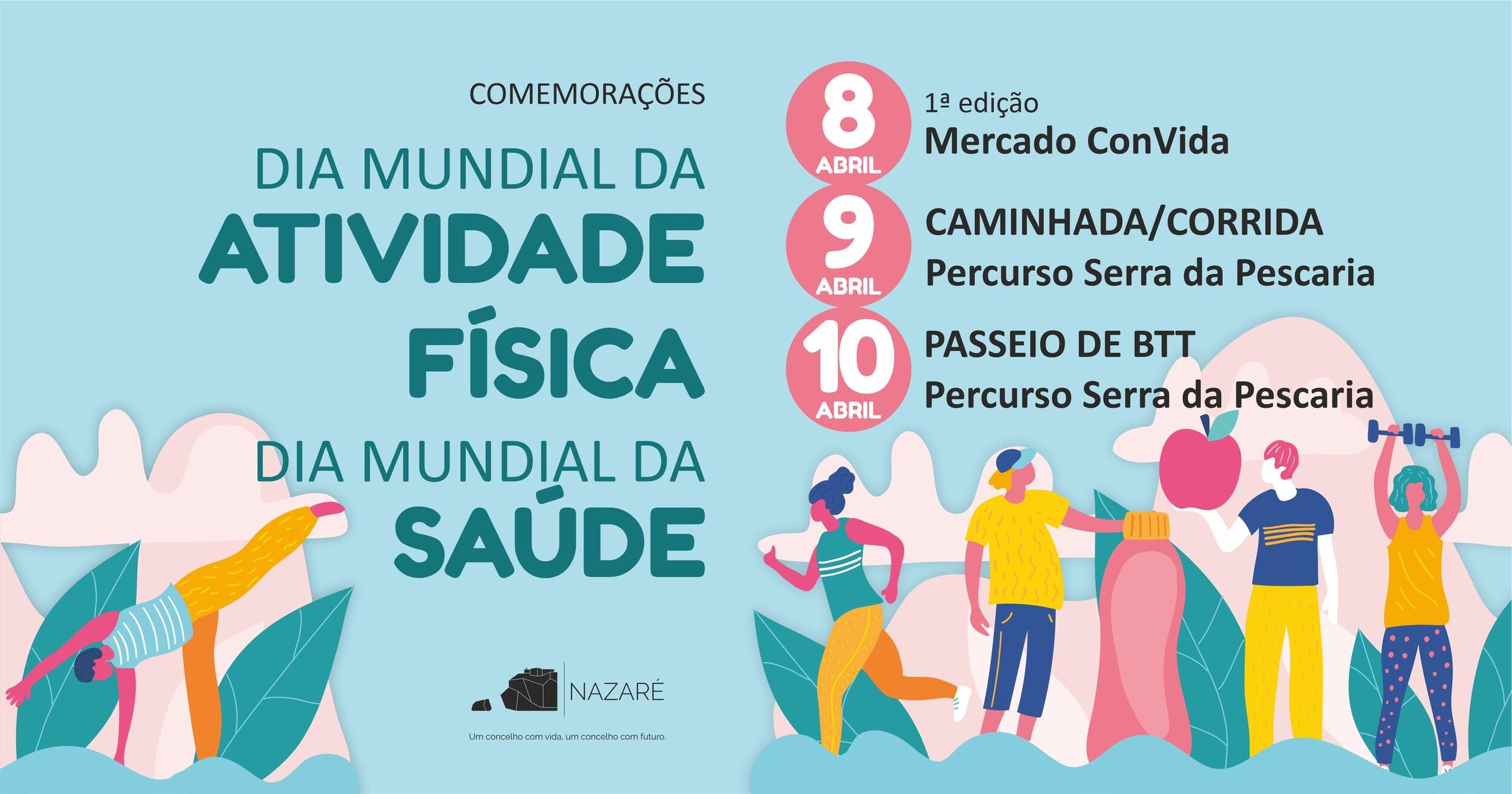 Dia Mundial da Atividade Física e Dia Mundial da Saúde 