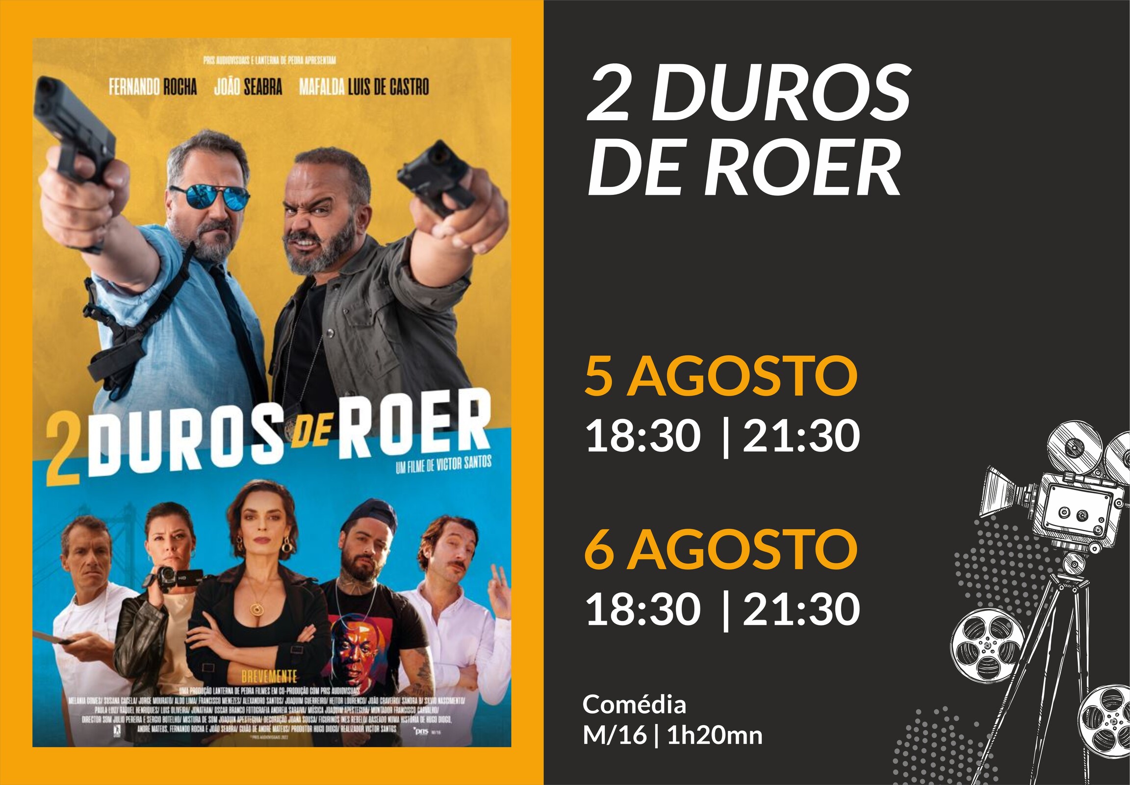 2 Duros de Roer - Cinema comédia