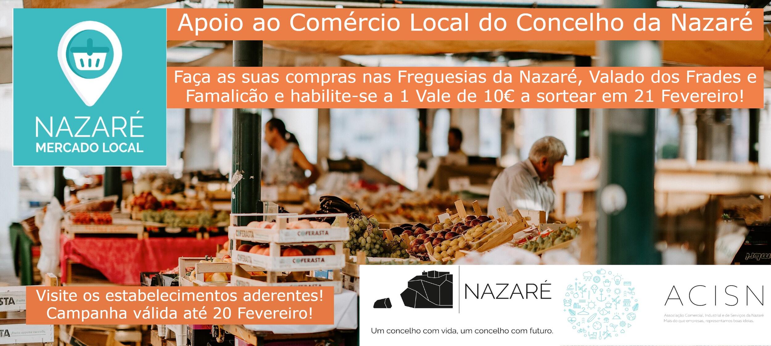 Campanha Mercado Local incentiva às compras no Comércio Local do Concelho da Nazaré